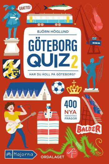 Göteborgquiz 2 - Har Du Koll På Göteborg?