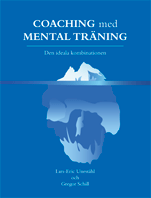 Coaching Med Mental Träning - Den Ideala Kombinationen