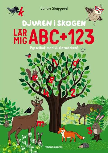 Djuren I Skogen Lär Mig Abc + 123 - Pysselbok Med Klistermärken!