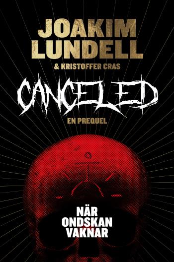 Canceled - När Ondskan Vaknar