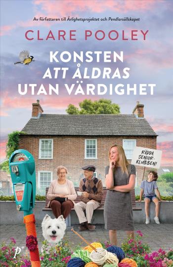 Konsten Att Åldras Utan Värdighet