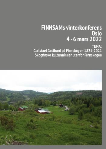 Finnsam Vinterkonferens I Oslo 4-6 Mars 2022 - Tema- Carl Axel Gottlund På