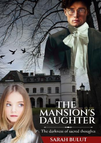 The Mansion´s Daughter - The Darkness Of Sacred Thoughts