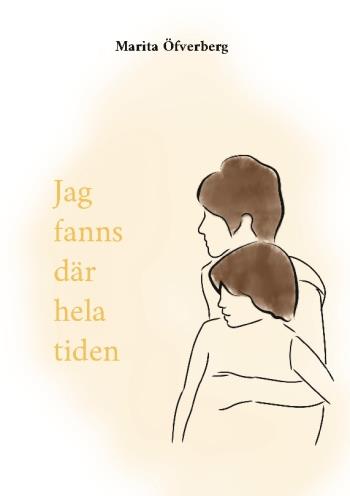 Jag Fanns Där Hela Tiden