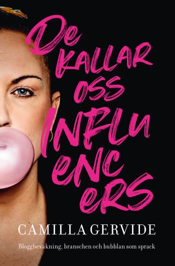De Kallar Oss Influencers