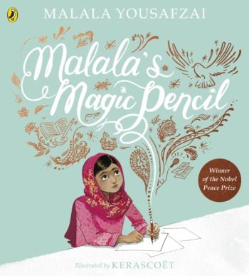 Malala`s Magic Pencil