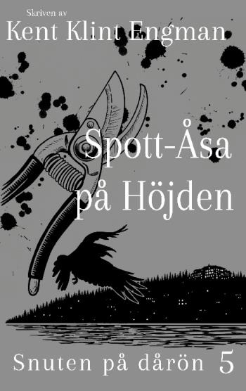 Spott-åsa På Höjden - Snuten På Dårön 5