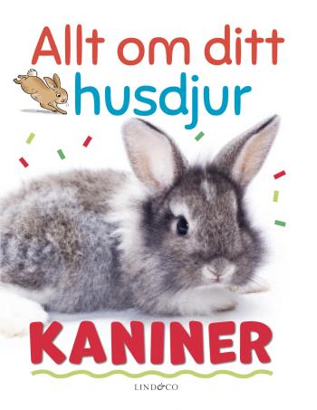 Allt Om Ditt Husdjur - Kaniner