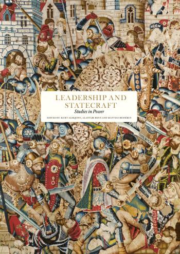 Leadership And Statecraft - Studies In Power