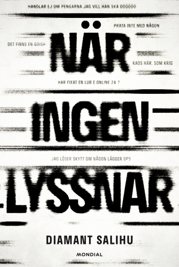 När Ingen Lyssnar