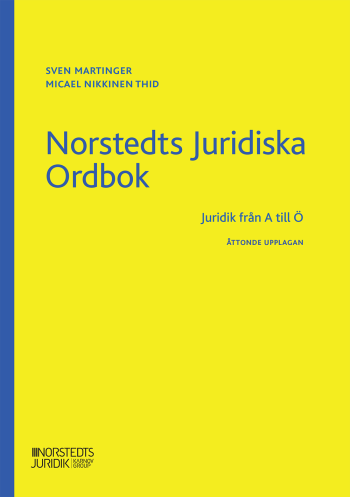 Norstedts Juridiska Ordbok - Juridik Från A Till Ö