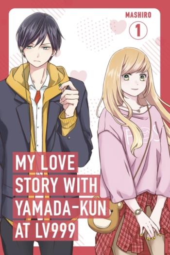 My Love Story With Yamada-kun At Lv999, Vol. 1
