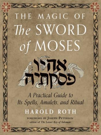 The Magic Of The Sword Of Moses