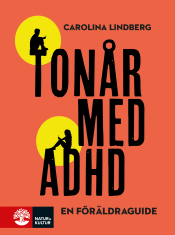 Tonår Med Adhd - En Föräldraguide