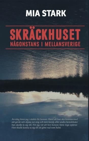 Skräckhuset Någonstans I Mellansverige