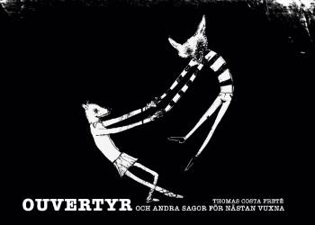 Ouvertyr - Och Andra Sagor För Nästan Vuxna