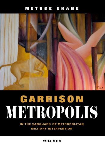 Garrison Metropolis. Volume 2