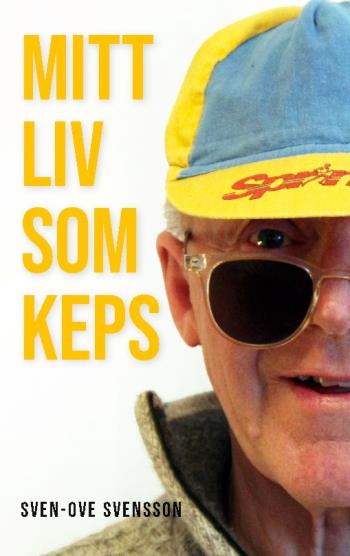 Mitt Liv Som Keps - Korta Berättelser