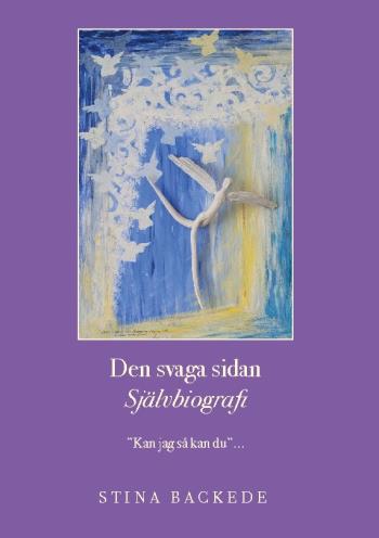 Den Svaga Sidan - "kan Jag Så Kan Du"