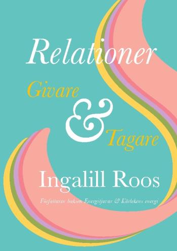 Relationer - Givare & Tagare