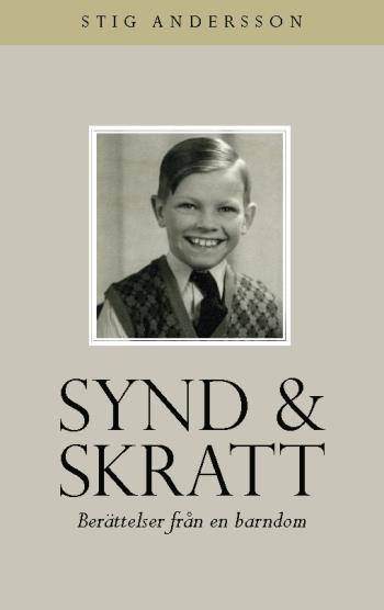 Synd Och Skratt - Berättelser Från En Barndom