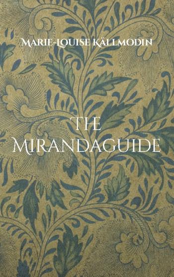 The Mirandaguide