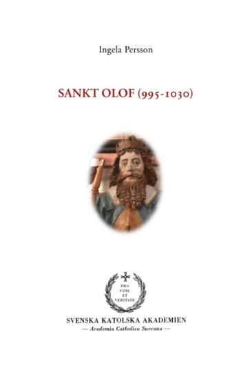 Sankt Olof (995-1030) - Sankt Olof (995-1030)