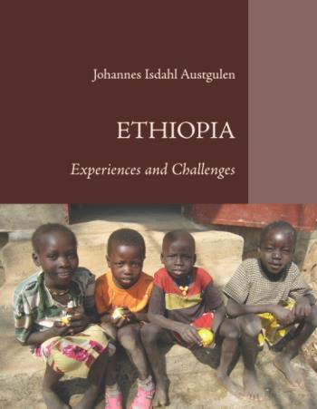 Ethiopia - Experiences And Challenges