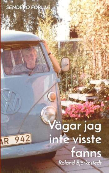 Vägar Jag Inte Visste Fanns - Vägar Jag Inte Visste Fanns