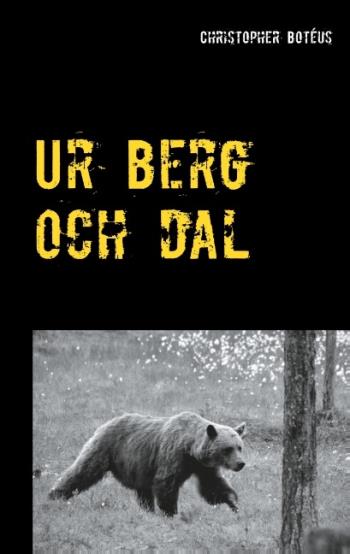 Ur Berg Och Dal - En Aforismsamling I Livets Tjänst