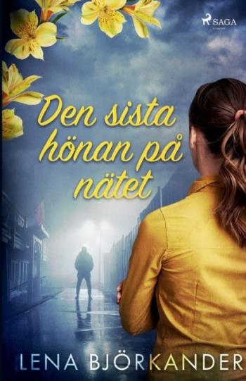Den Sista Hönan På Nätet
