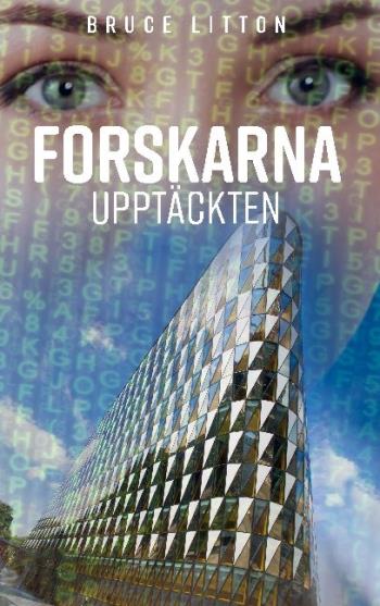 Forskarna - Upptäckten