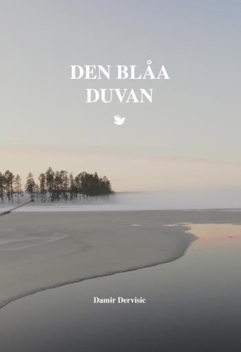 Den Blåa Duvan - Sf Novell På Lätt Svenska