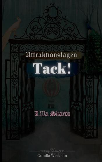 Attraktionslagen - Tack! Lilla Svarta