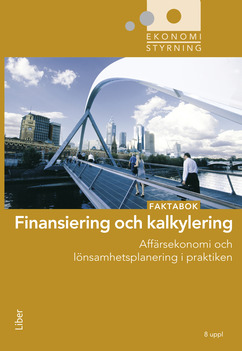 Finansiering Och Kalkylering - Faktabok