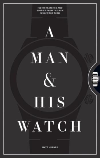 Man And His Watch