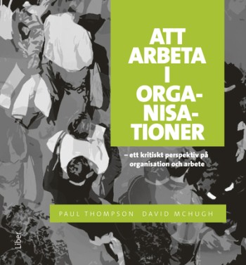 Att Arbeta I Organisationer