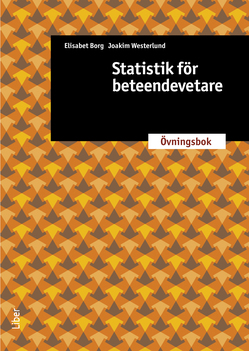 Statistik För Beteendevetare - Övningsbok