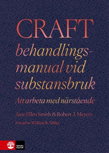 Craft Behandlingsmanual Vid Substansbruk - Att Arbeta Med Närstående