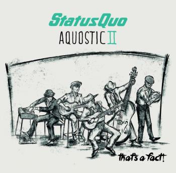 Aquostic II - That's A Fact