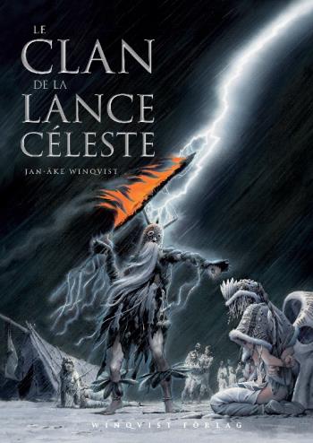 Le Clan De La Lance Céleste