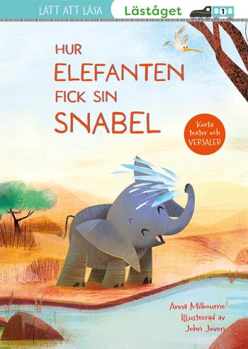 Hur Elefanten Fick Sin Snabel (läsnivå 1)