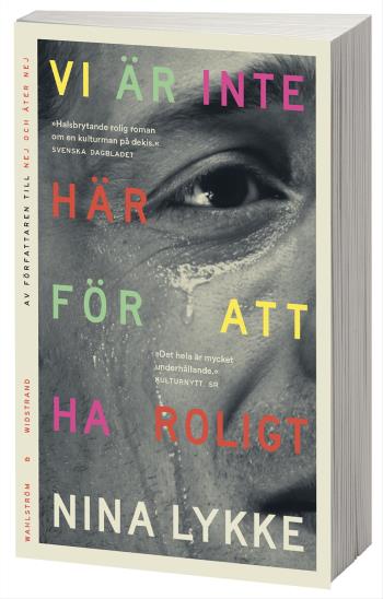 Vi Är Inte Här För Att Ha Roligt