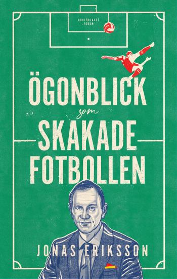 Ögonblick Som Skakade Fotbollen