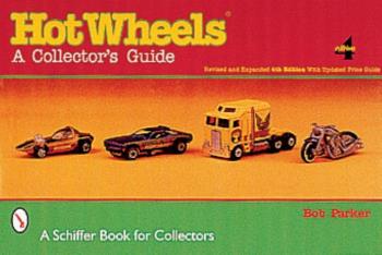 Hot Wheels (r) - A Collectors Guide