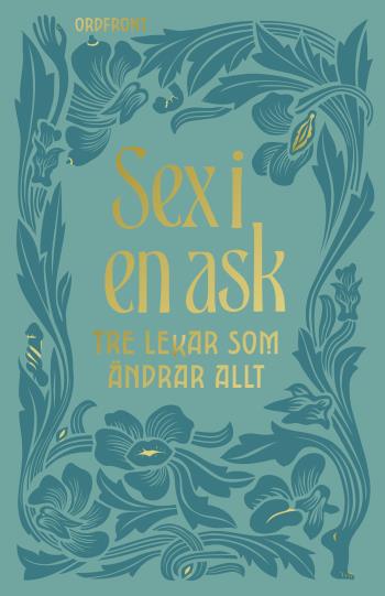 Sex I En Ask - Tre Lekar Som Ändrar Allt