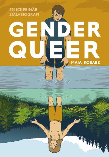 Gender Queer - En Ickebinär Självbiografi