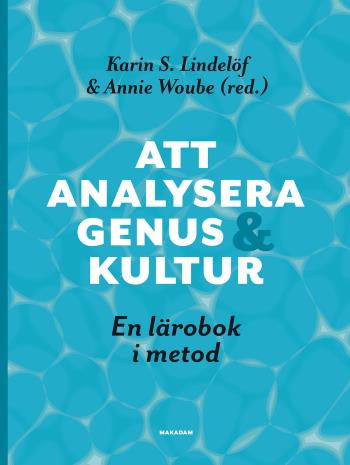 Att Analysera Genus Och Kultur - En Lärobok I Metod