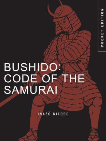Bushido- Code Of The Samurai