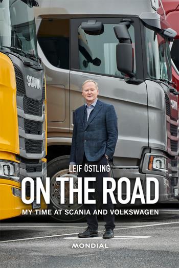 On The Road - My Time At Scania And Volkswagen